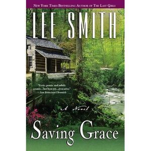 Saving Grace -- Lee Smith